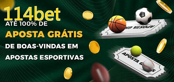 114betbet Ate 100% de Aposta Gratis